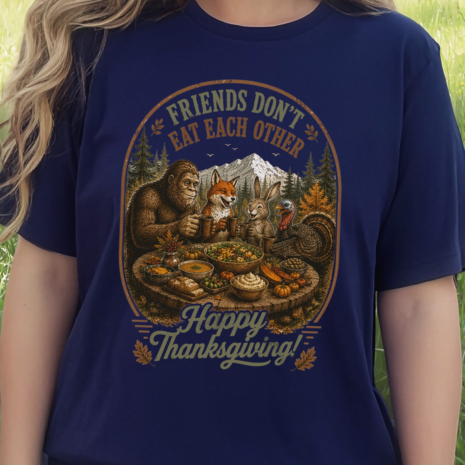 Friends Don’t Eat Each Other Funny Vegan Thanksgiving Bigfoot T-Shirt