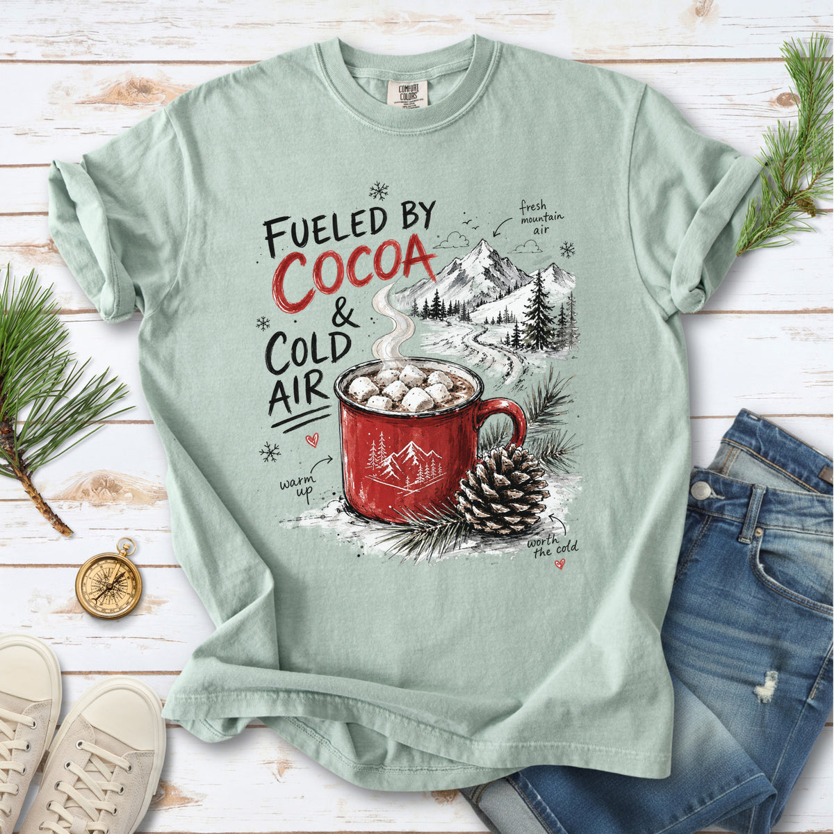 Fueled by Cocoa & Cold Air Comfort Colors Shirt – Cozy Winter Mountain Tee