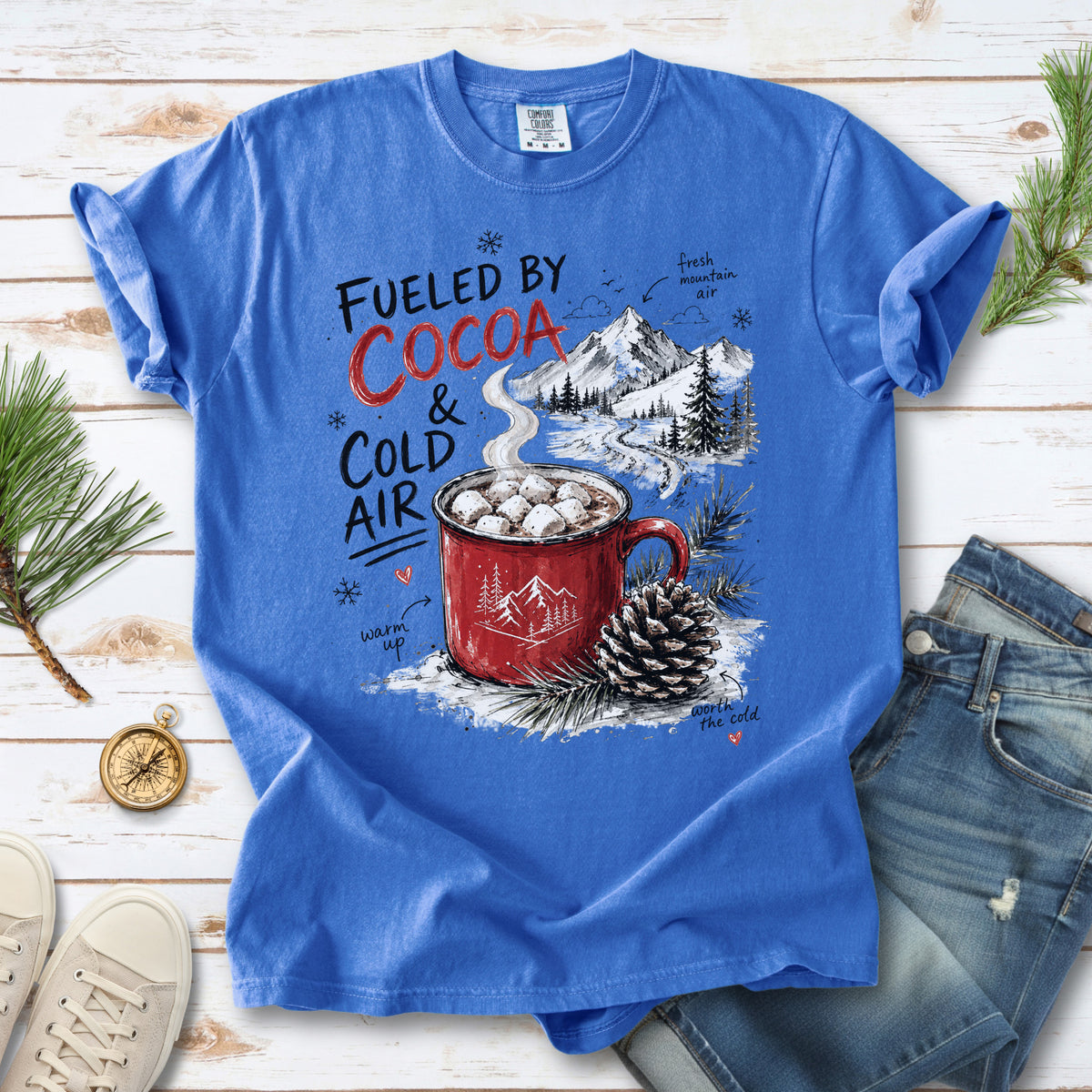 Fueled by Cocoa & Cold Air Comfort Colors Shirt – Cozy Winter Mountain Tee