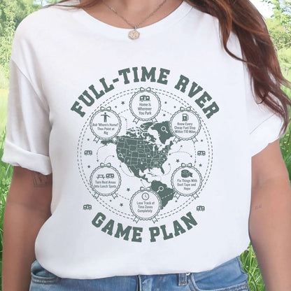 Full-Time RVer Game Plan T-Shirt – Road-Life Humor & Nomad Vibes Tee