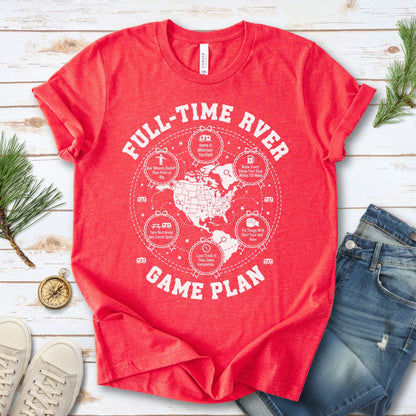 Full-Time RVer Game Plan T-Shirt – Road-Life Humor & Nomad Vibes Tee