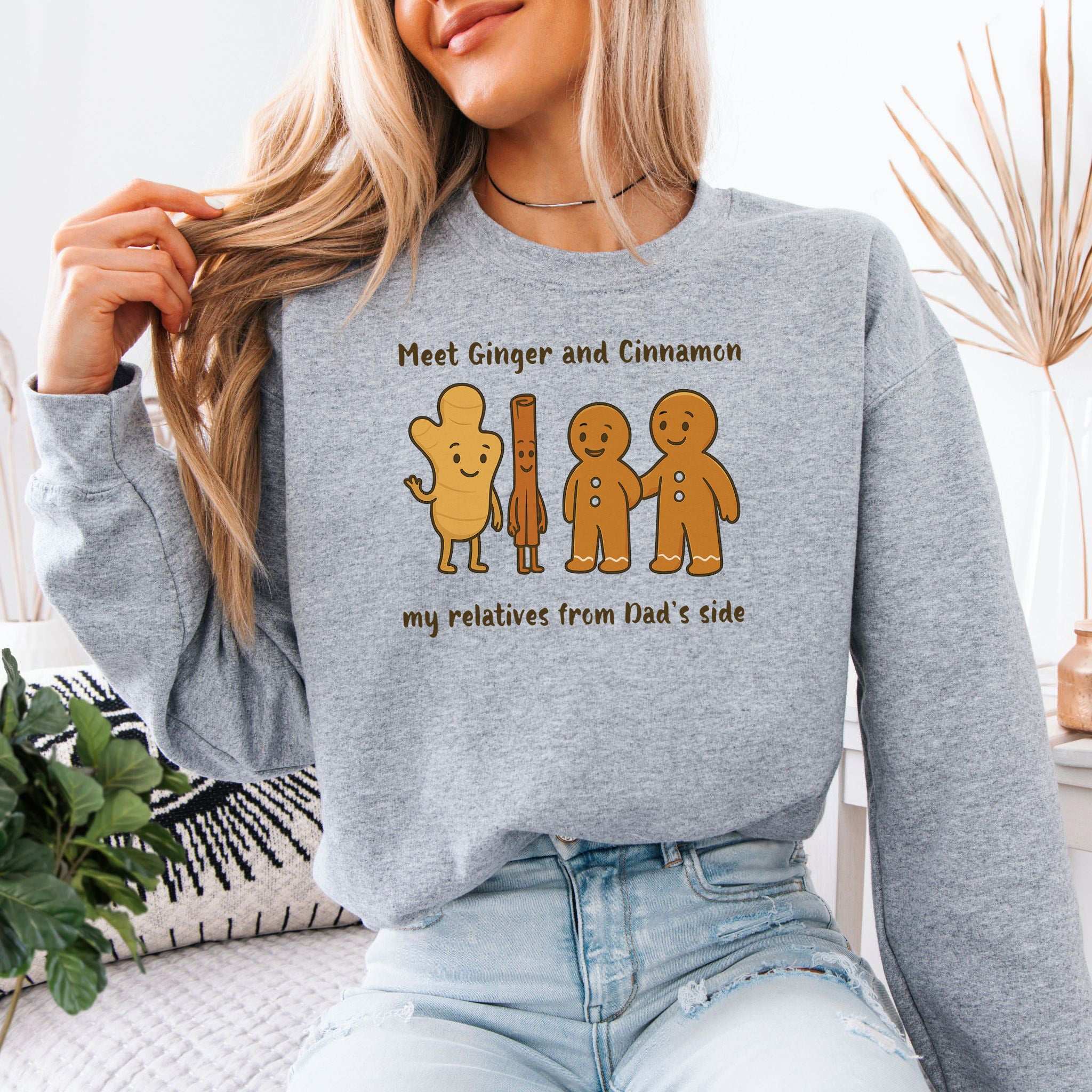 Ginger & Cinnamon Crew Sweatshirt – Funny Spicy Family Holiday Joke