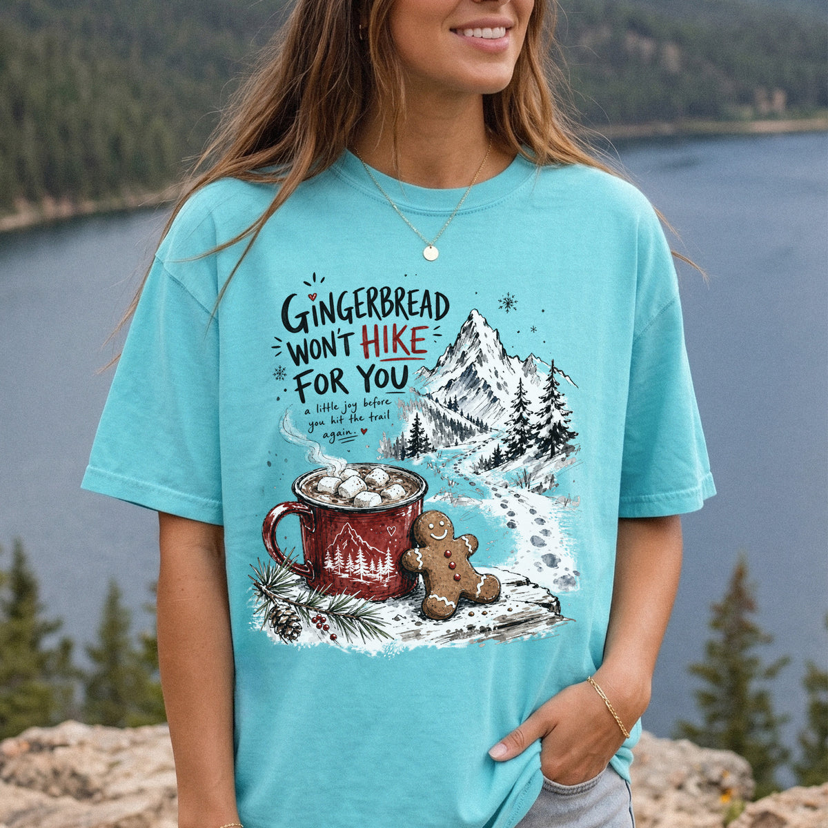 Gingerbread Won’t Hike for You Comfort Colors Shirt – Gingerbread Cocoa Hiking Tee