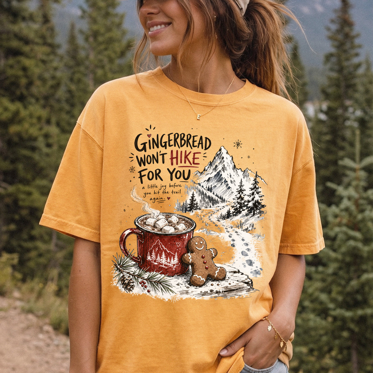 Gingerbread Won’t Hike for You Comfort Colors Shirt – Gingerbread Cocoa Hiking Tee
