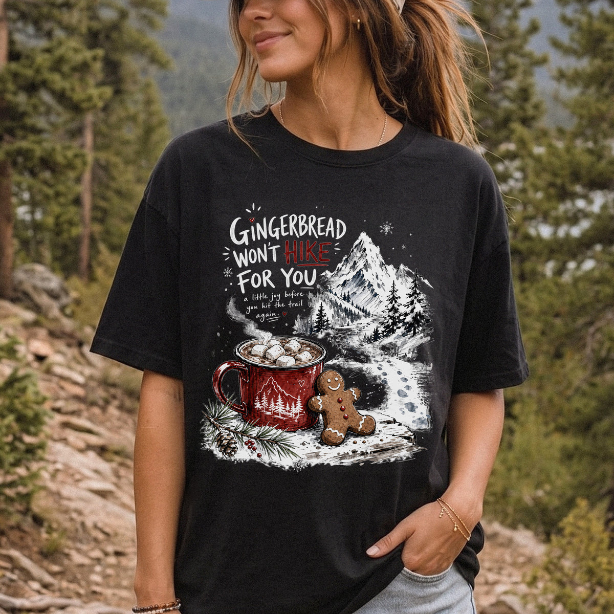 Gingerbread Won’t Hike for You Comfort Colors Shirt – Gingerbread Cocoa Hiking Tee