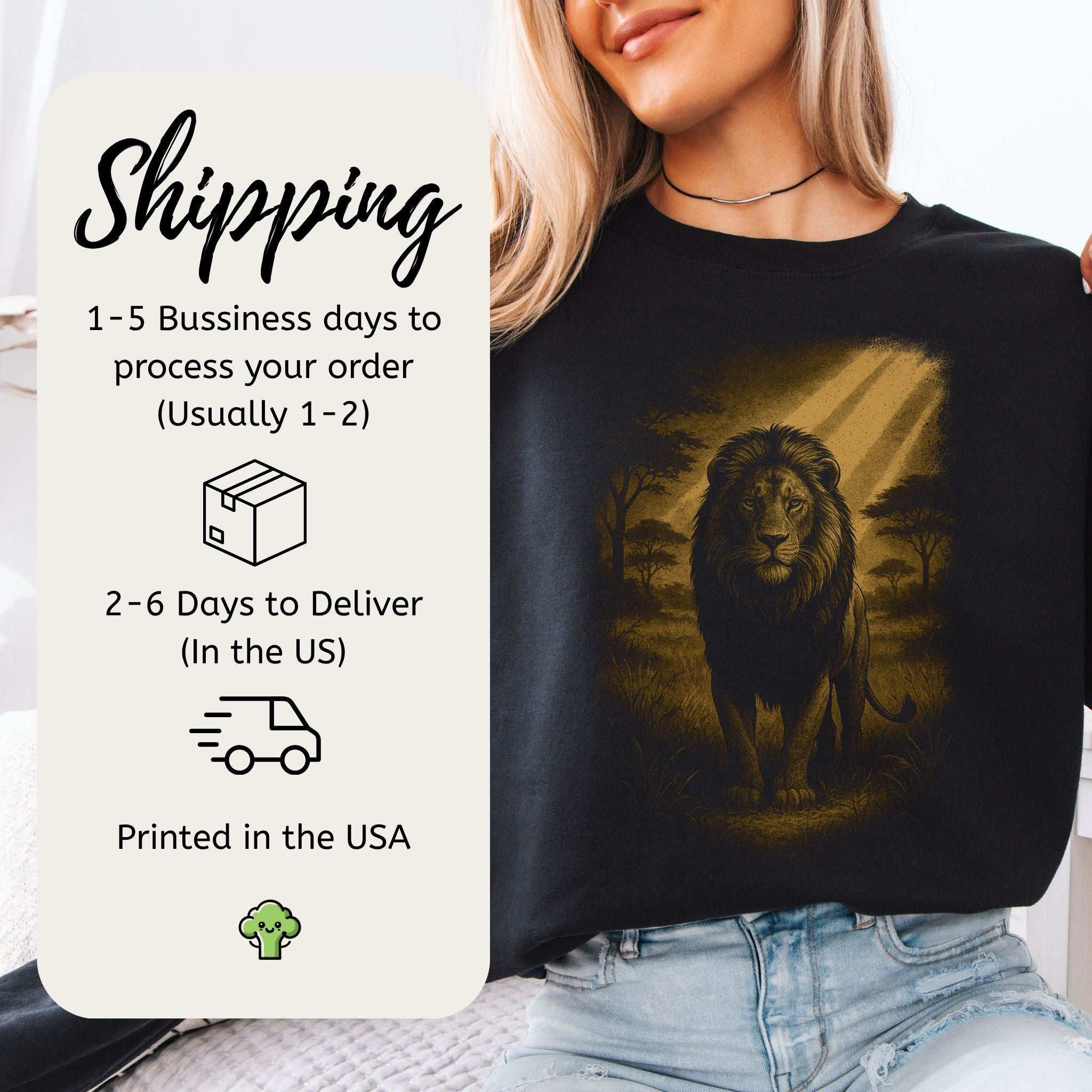 Lion Spirit Animal Sweatshirt – Golden Savannah King Vibes showcasing lion graphic and shipping details.
