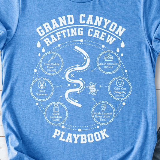 Grand Canyon Rafting Crew Playbook T-Shirt – Whitewater Adventure Humor Tee