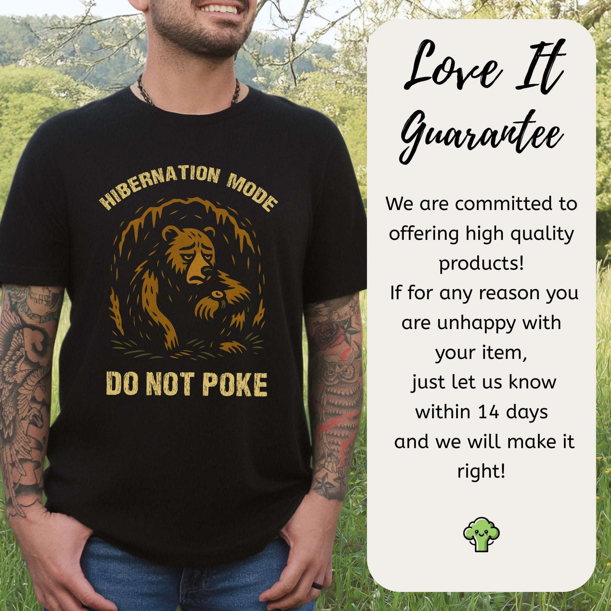Hibernation Mode Do Not Poke Funny Bear T-Shirt