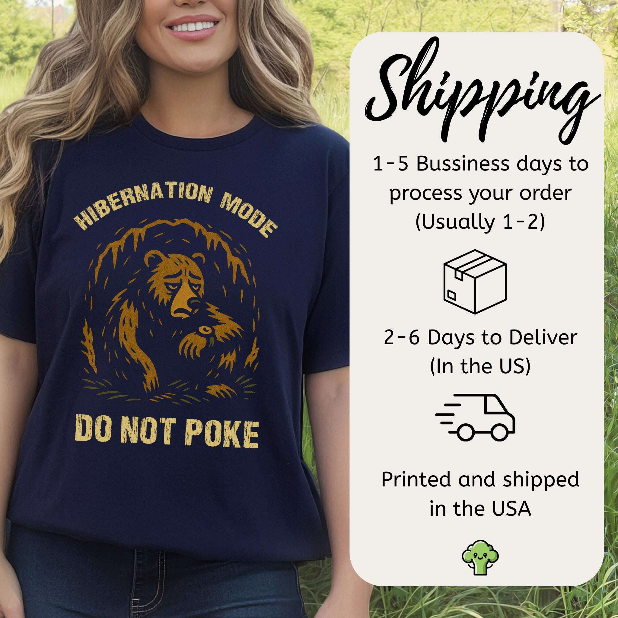 Hibernation Mode Do Not Poke Funny Bear T-Shirt