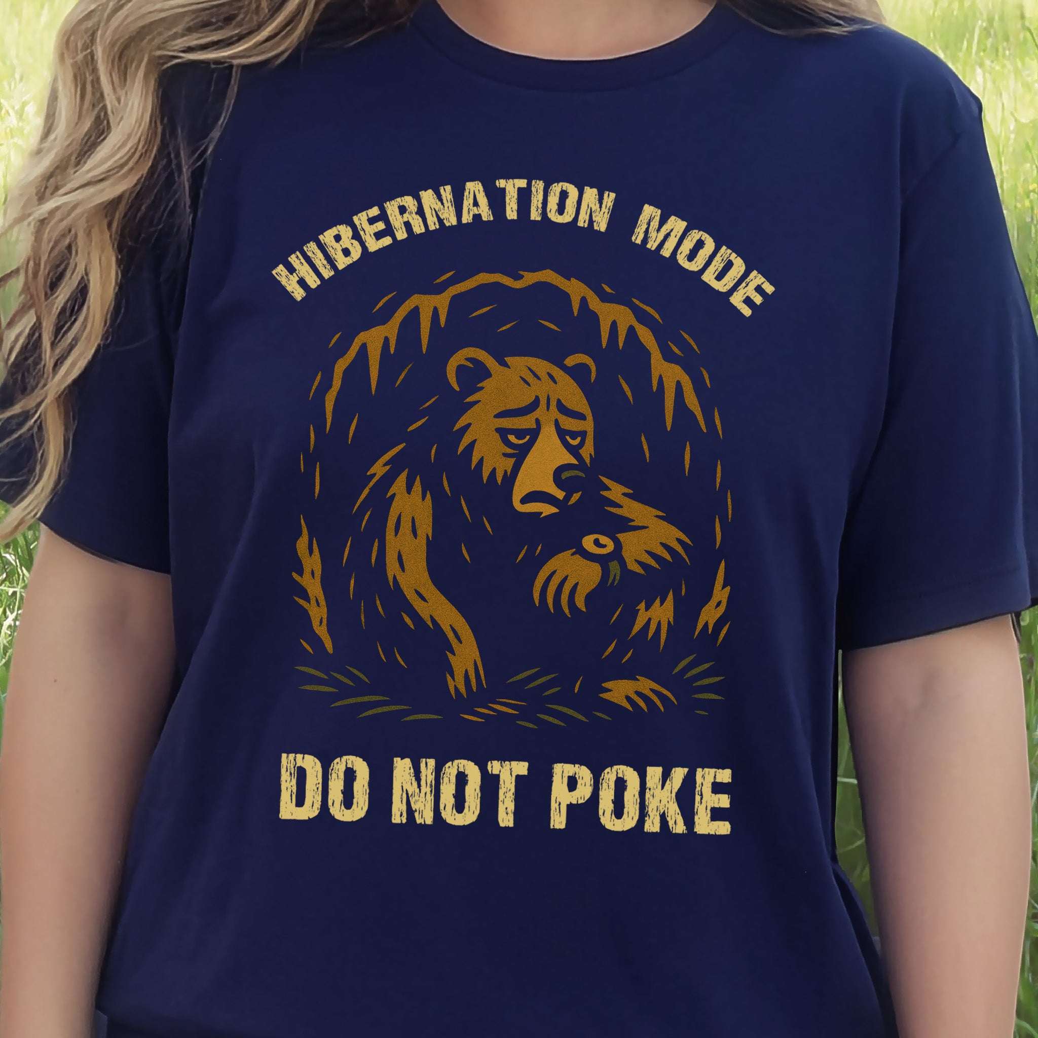 Hibernation Mode Do Not Poke Funny Bear T-Shirt
