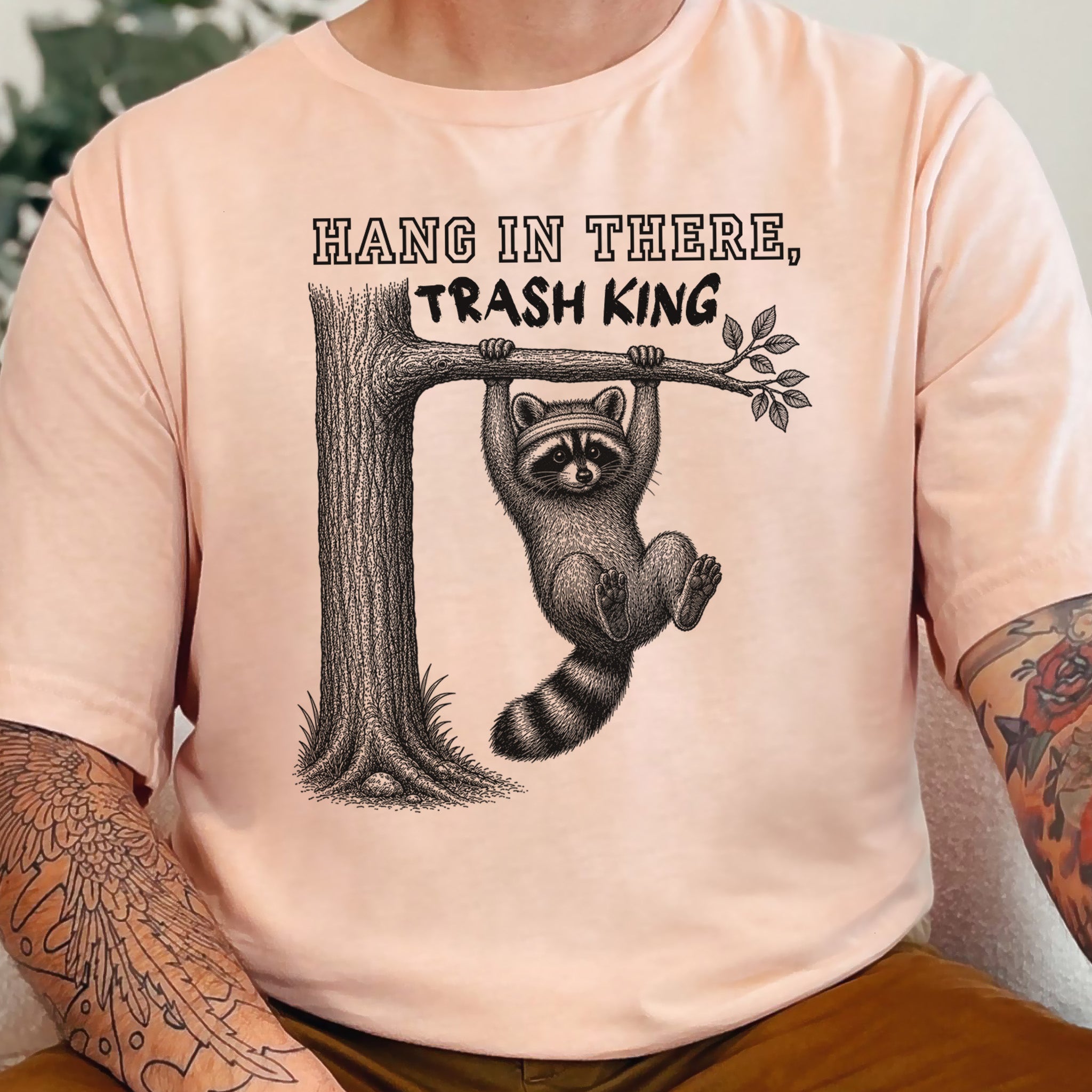 Hang In There Trash King Funny Raccoon Gym Wildlife Gift T-Shirt
