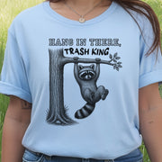 Hang In There Trash King Funny Raccoon Gym Wildlife Gift T-Shirt