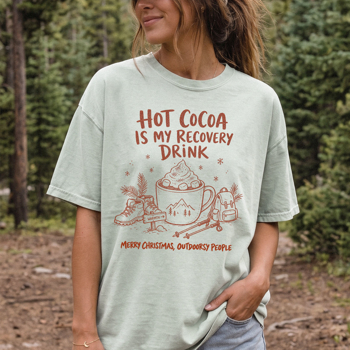 Hot Cocoa Is My Recovery Drink Comfort Colors Shirt – Hiking Christmas Tee