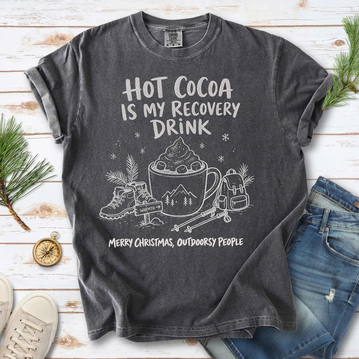 Hot Cocoa Is My Recovery Drink Comfort Colors Shirt – Hiking Christmas Tee