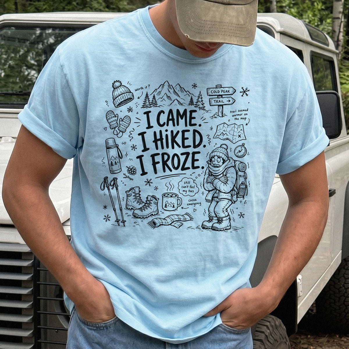 I Came, I Hiked, I Froze Comfort Colors Shirt – Funny Winter Hiking Tee