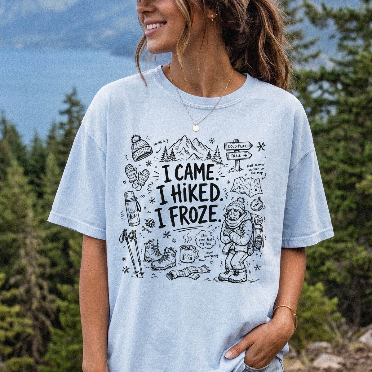 I Came, I Hiked, I Froze Comfort Colors Shirt – Funny Winter Hiking Tee