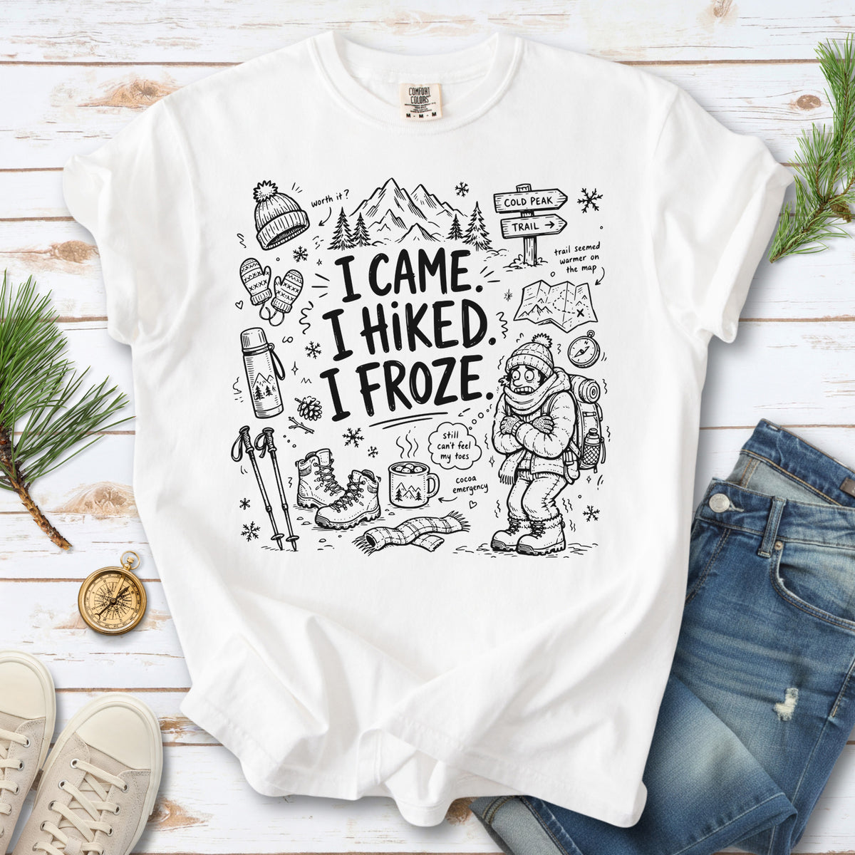 I Came, I Hiked, I Froze Comfort Colors Shirt – Funny Winter Hiking Tee