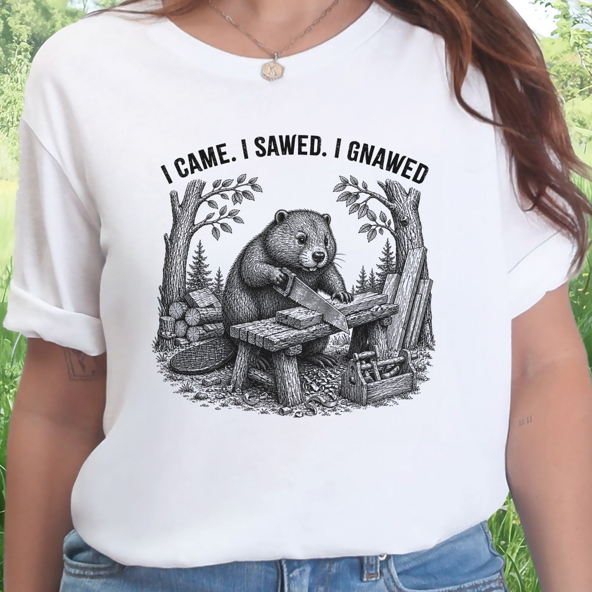 I Came I Sawed I Gnawed Funny Beaver Woodworker Gift T-Shirt