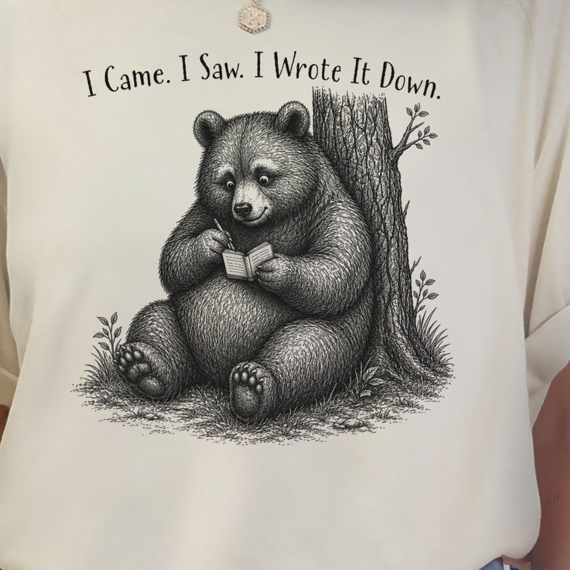 I Came I Saw I Wrote It Down Funny Bear Writer Gift T-Shirt