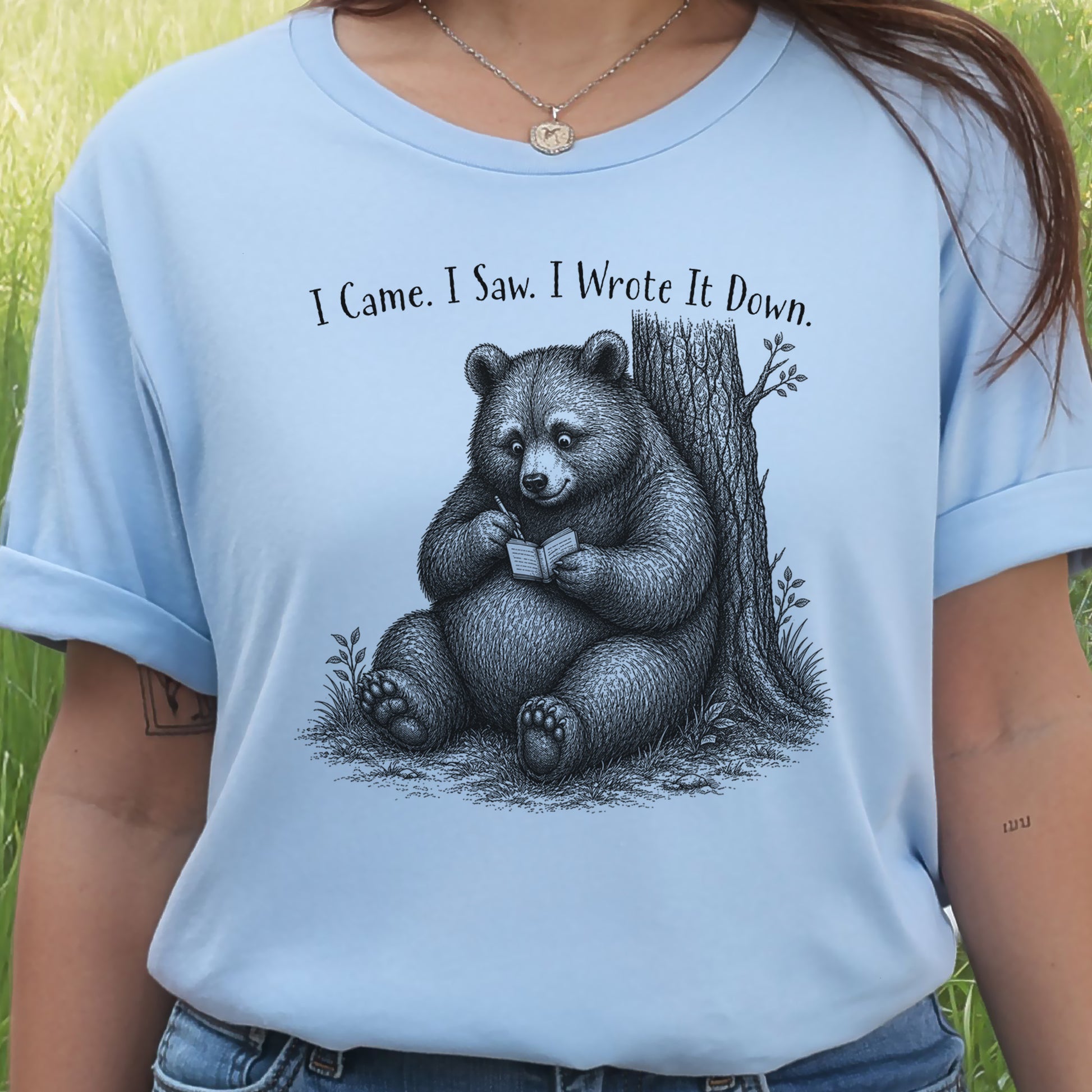 I Came I Saw I Wrote It Down Funny Bear Writer Gift T-Shirt