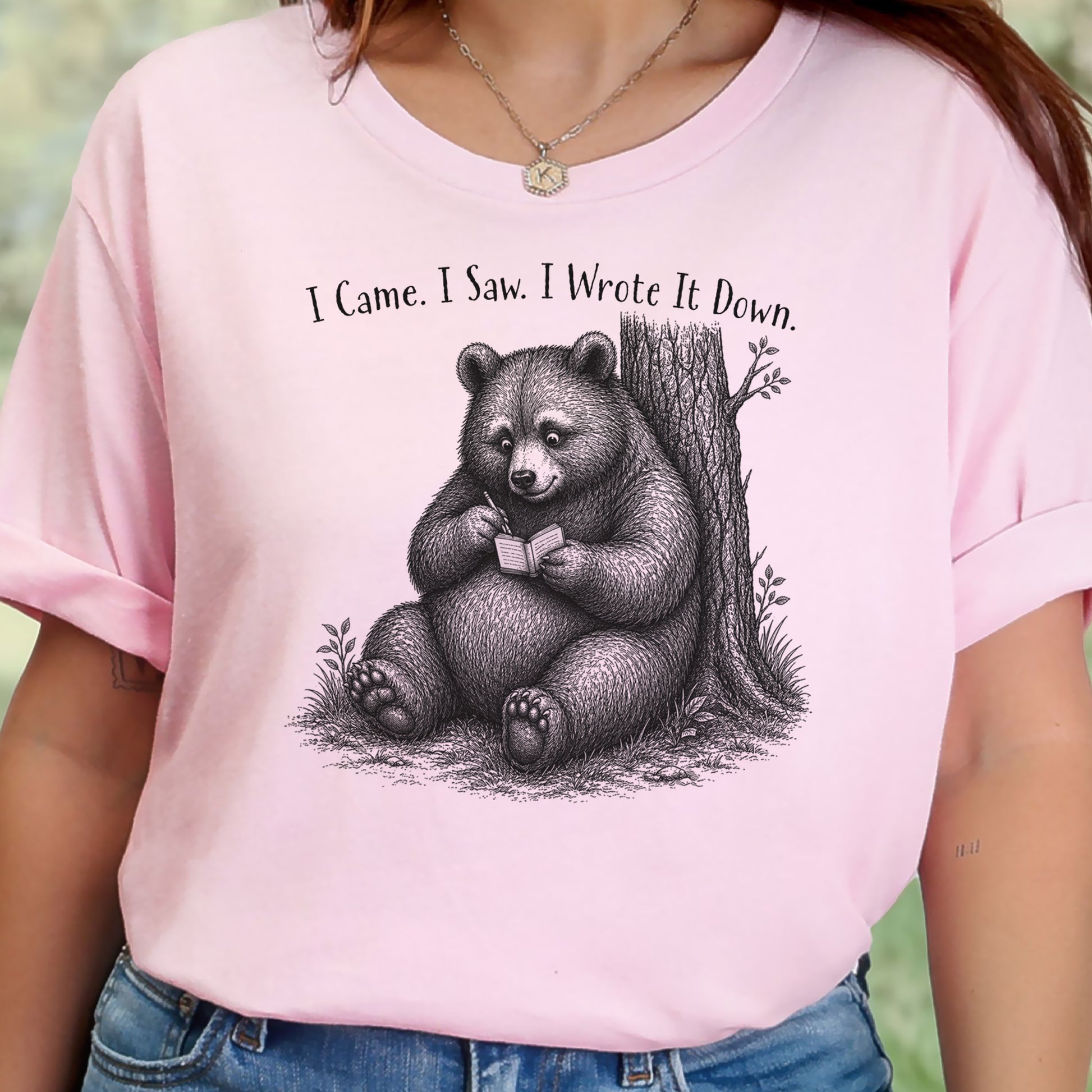 I Came I Saw I Wrote It Down Funny Bear Writer Gift T-Shirt