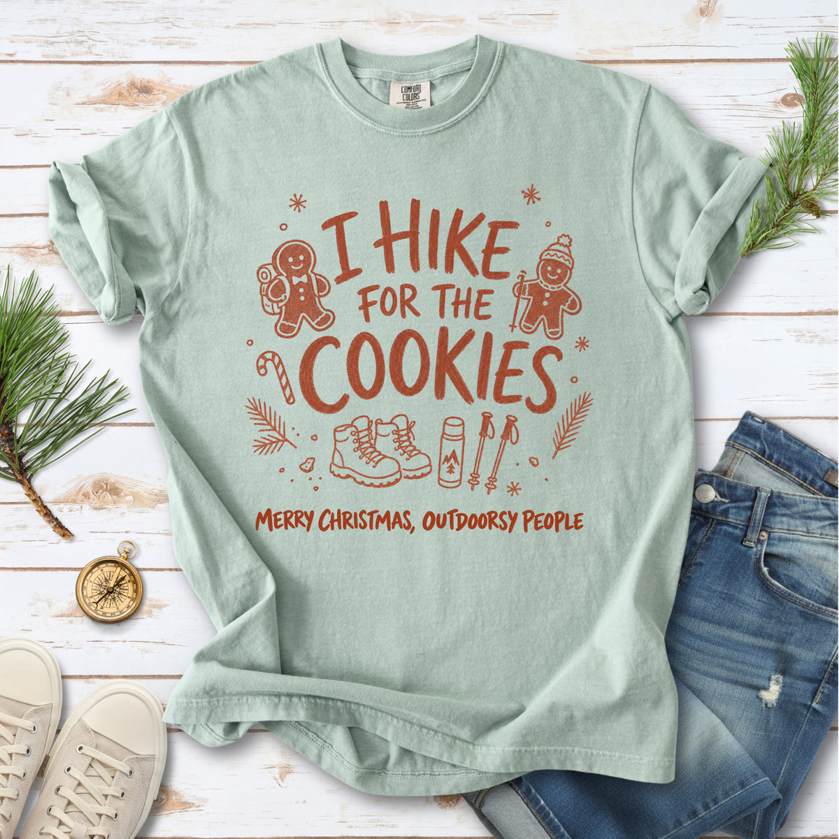 I Hike for the Cookies Comfort Colors Shirt – Christmas Hiking Tee