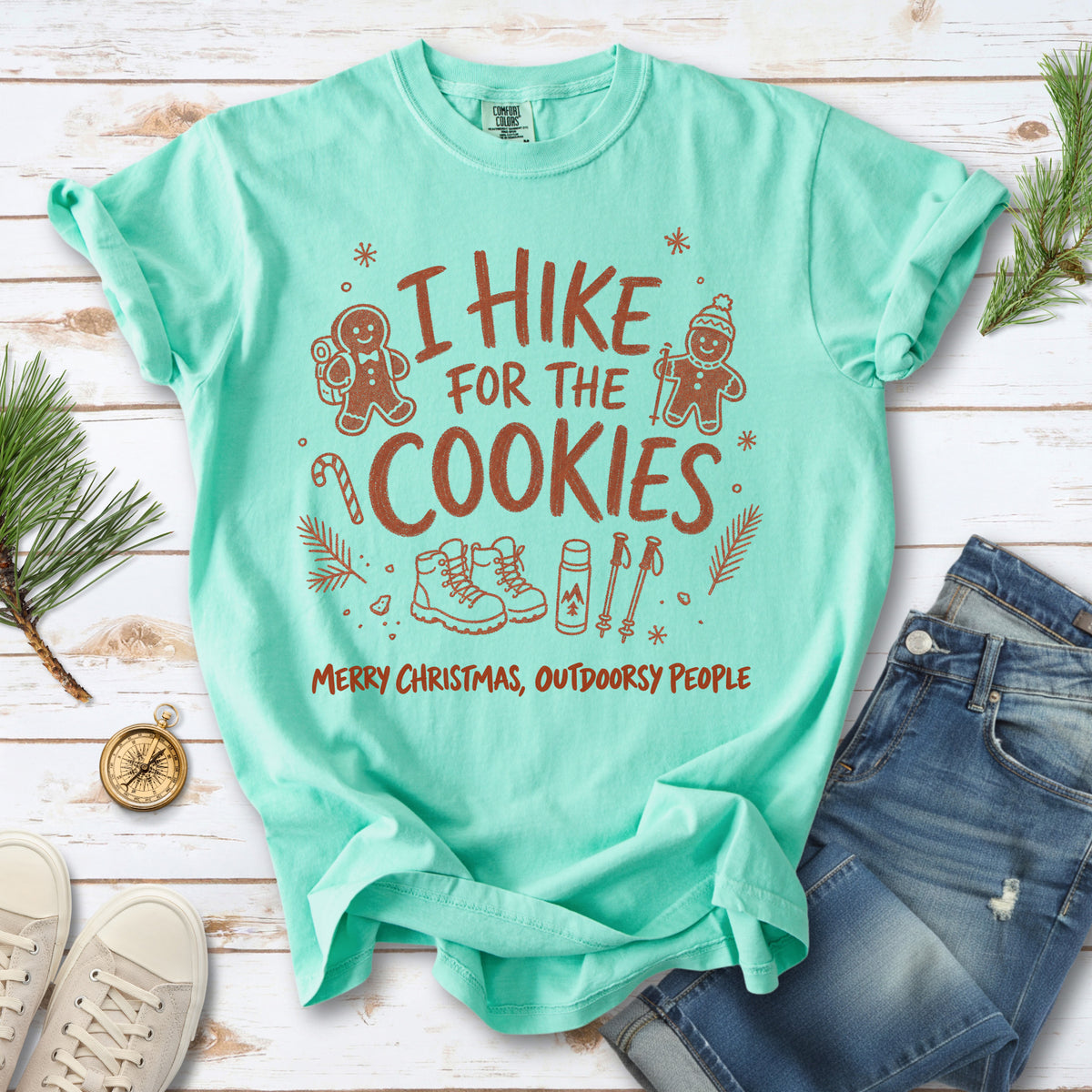 I Hike for the Cookies Comfort Colors Shirt – Christmas Hiking Tee