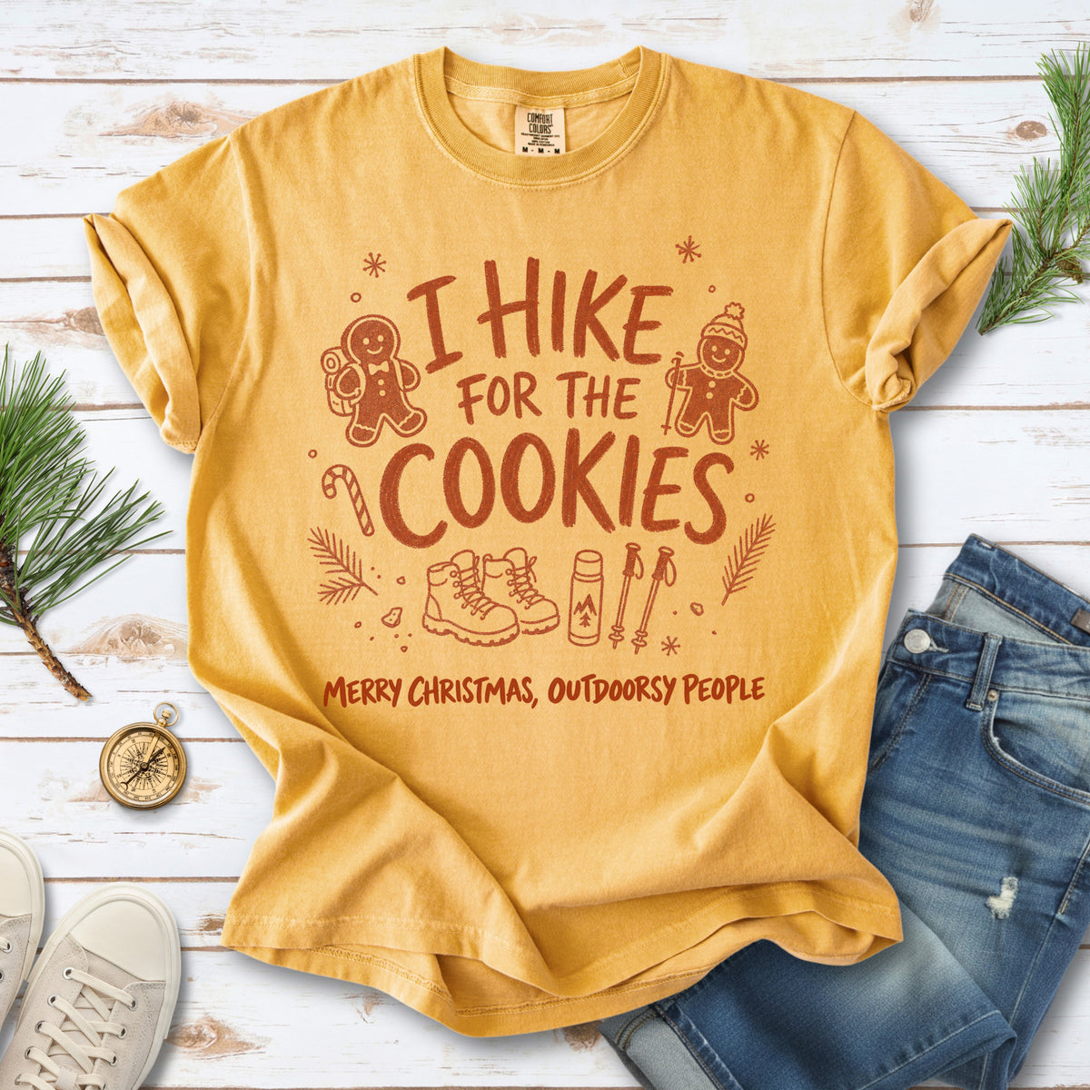 I Hike for the Cookies Comfort Colors Shirt – Christmas Hiking Tee