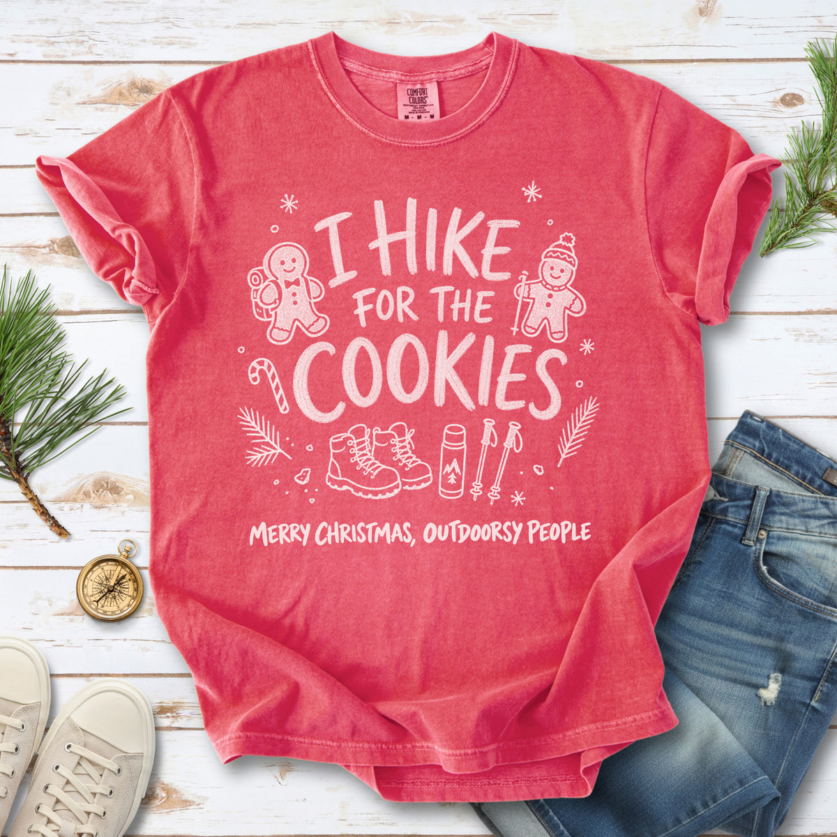 I Hike for the Cookies Comfort Colors Shirt – Christmas Hiking Tee