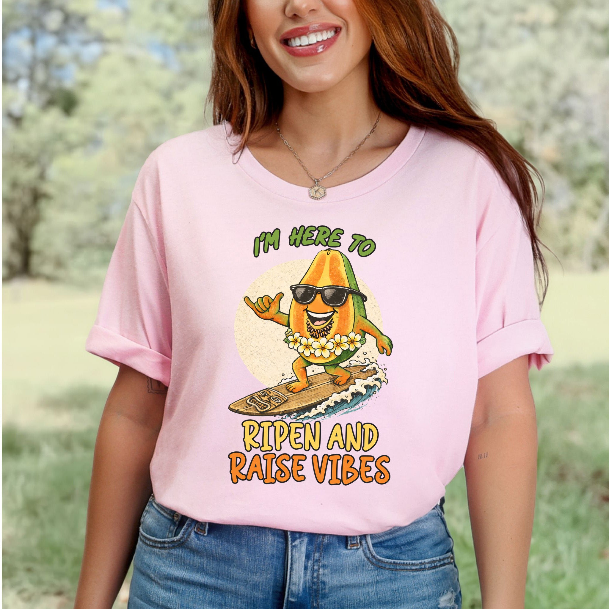 I’m Here to Ripen and Raise Vibes Papaya T-Shirt – Funny Surf Tee