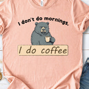 Grumpy Bear’s Morning Survival Kit – Coffee & Zero Patience T-Shirt