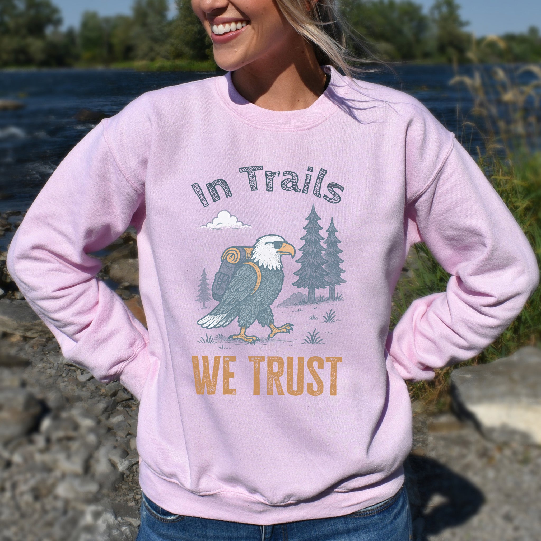 In Trails We Trust Eagle Hiking Sweatshirt