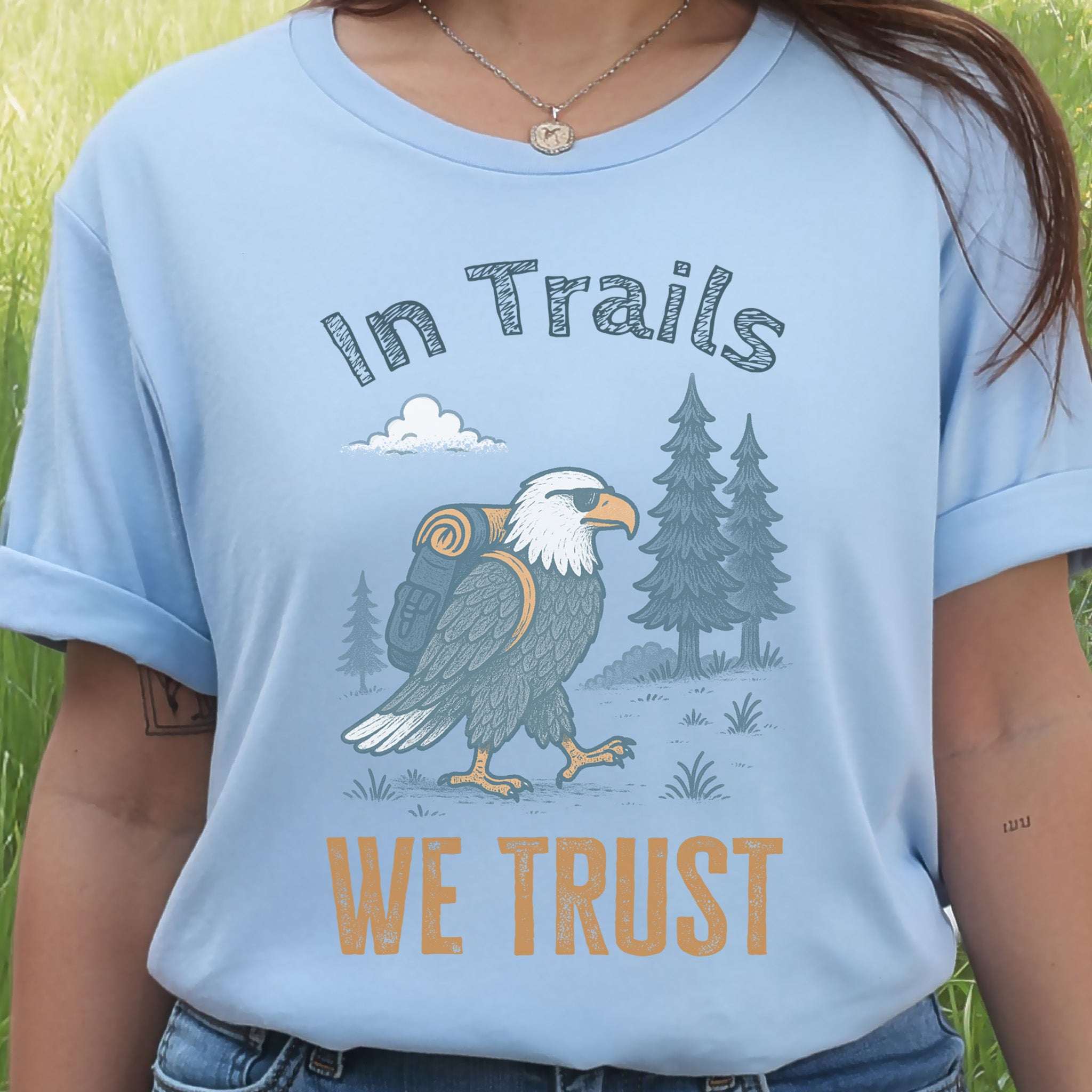 In Trails We Trust Eagle Hiking T-Shirt