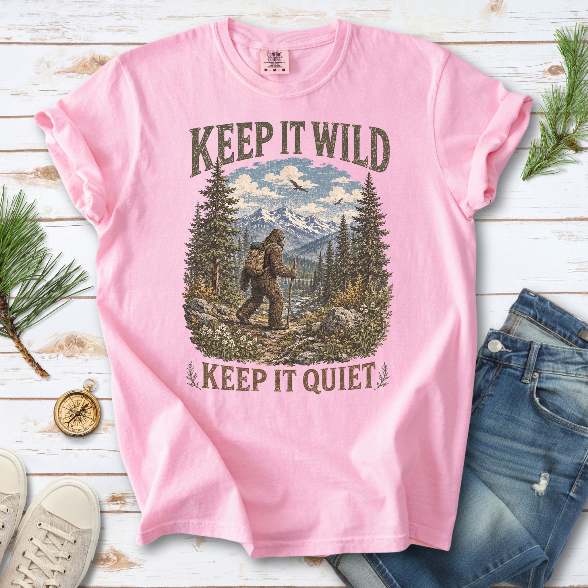 Keep It Wild Keep It Quiet Bigfoot Comfort Colors Shirt