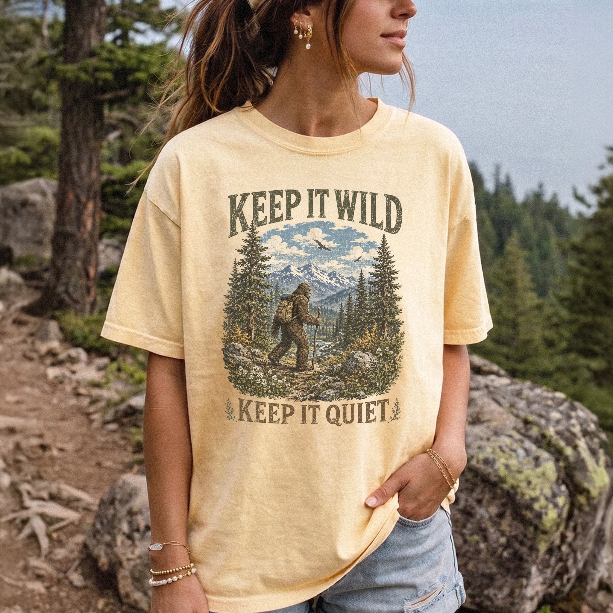 Keep It Wild Keep It Quiet Bigfoot Comfort Colors Shirt