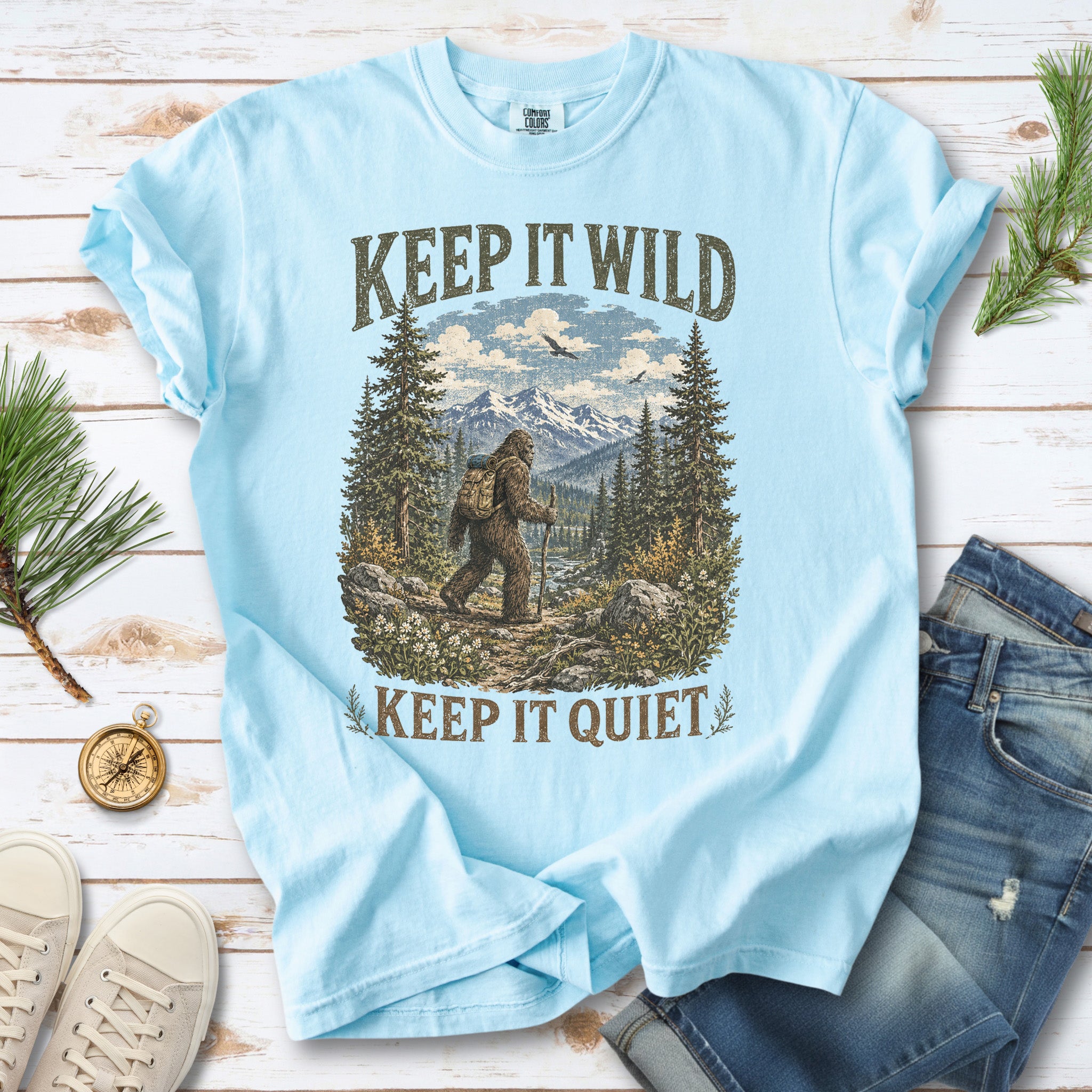 Keep It Wild Keep It Quiet Bigfoot Comfort Colors Shirt