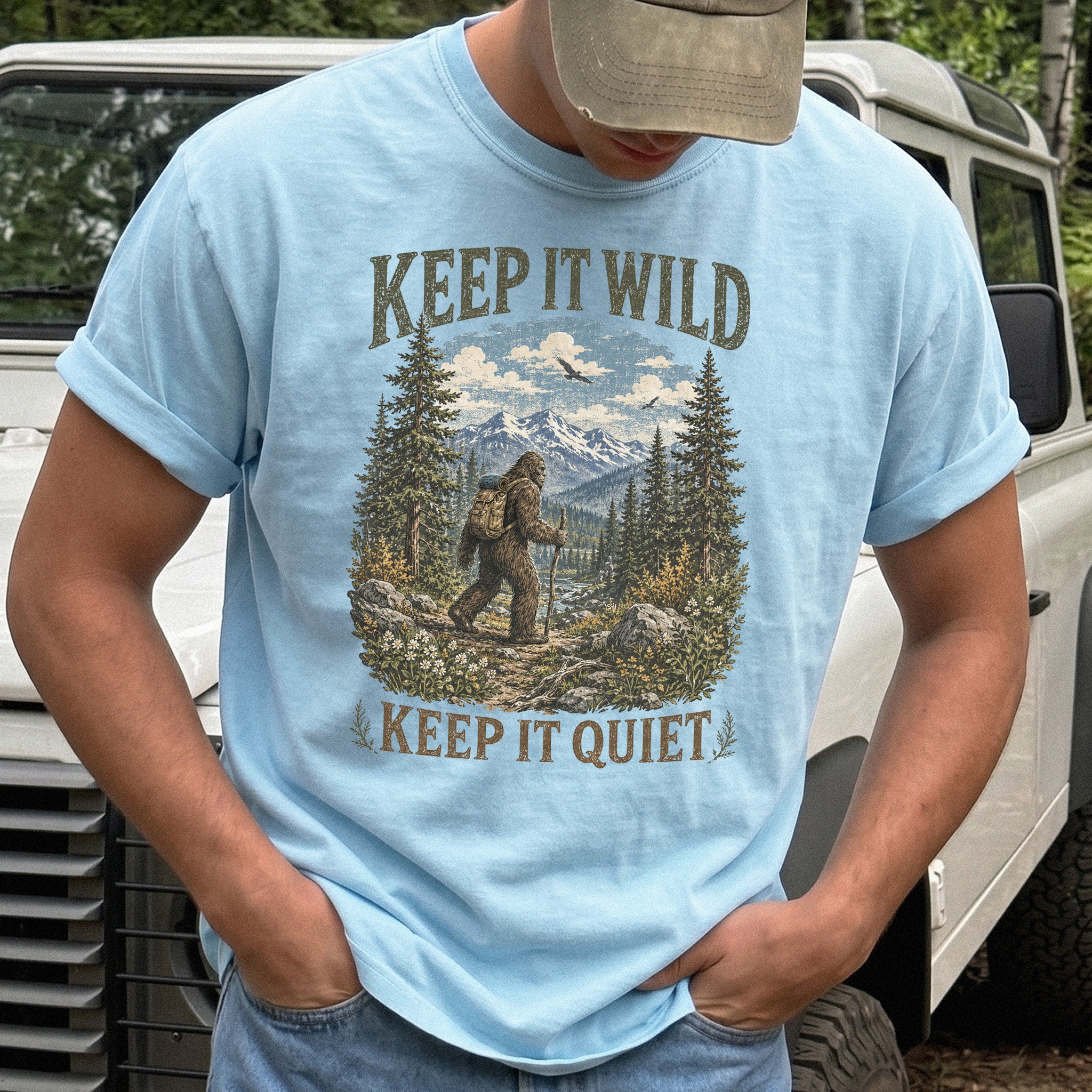 Keep It Wild Keep It Quiet Bigfoot Comfort Colors Shirt