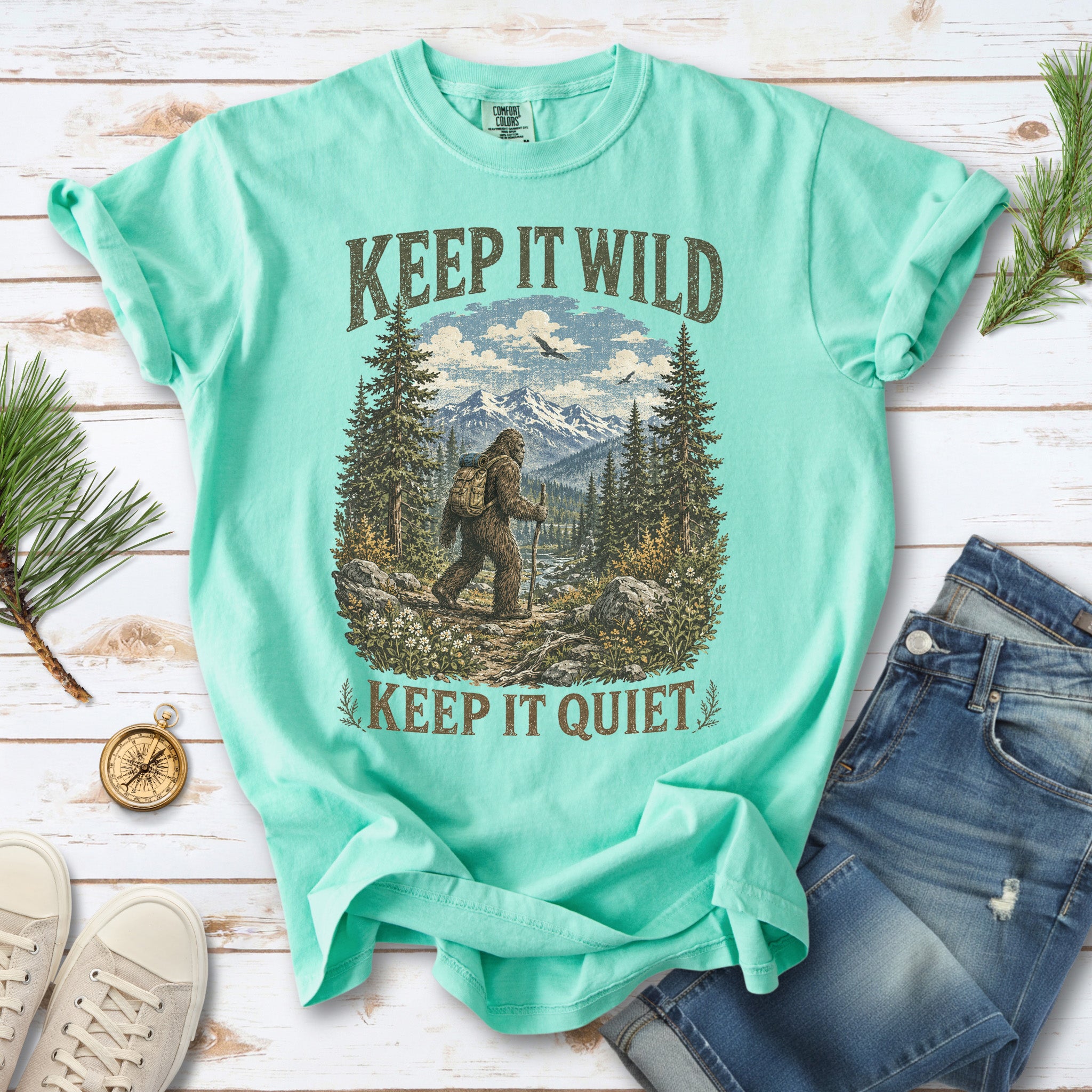 Keep It Wild Keep It Quiet Bigfoot Comfort Colors Shirt