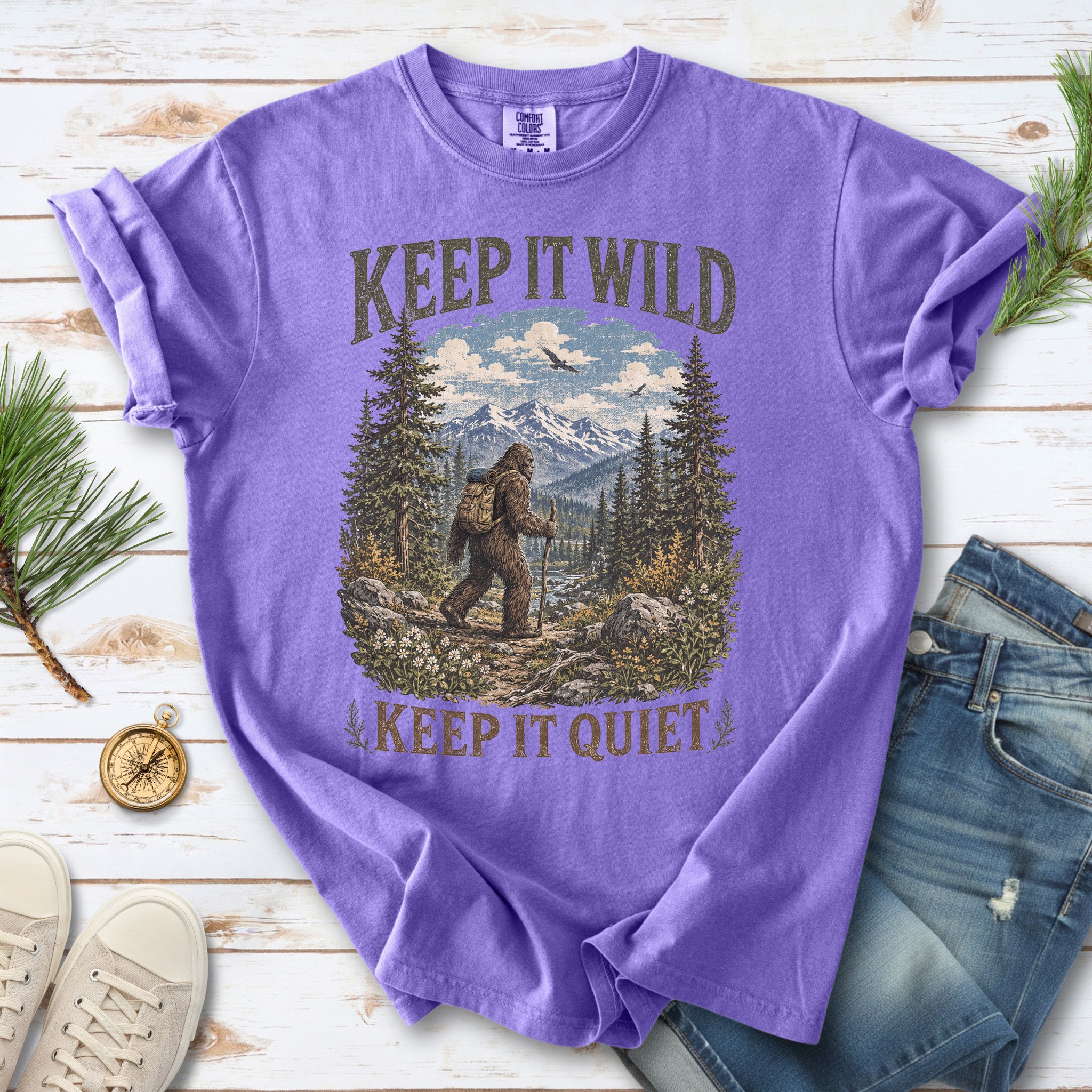 Keep It Wild Keep It Quiet Bigfoot Comfort Colors Shirt