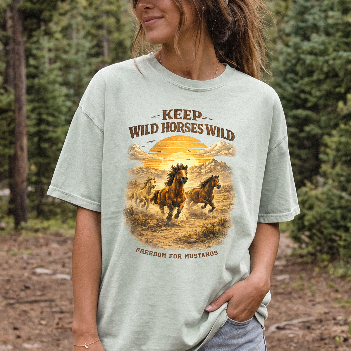 Keep Wild Horses Wild Comfort Colors Shirt – Mustangs Western Tee