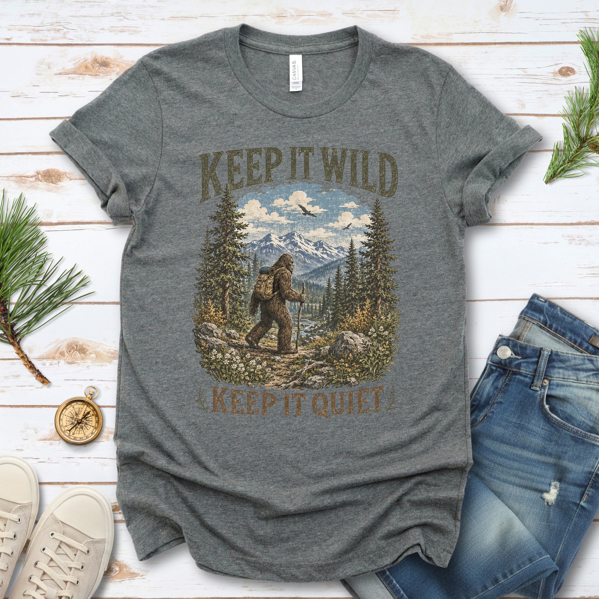 Keep It Wild Keep It Quiet Bigfoot Hiking Trail Wilderness Gift T-Shirt