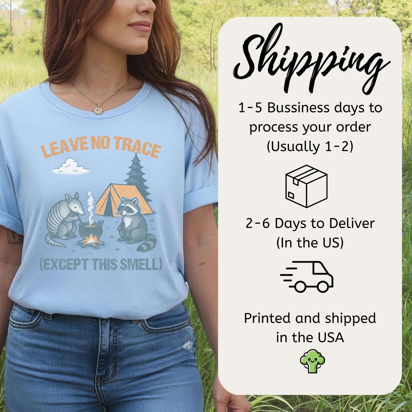 Leave No Trace (Except This Smell) Funny Camping T-Shirt