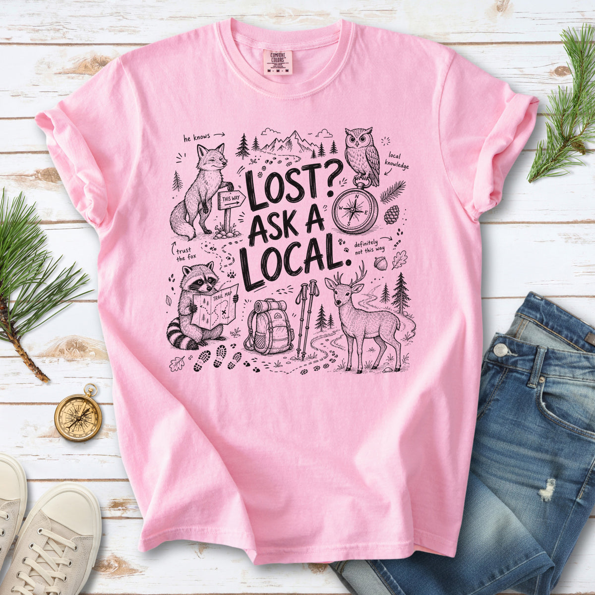 Lost? Ask a Local Comfort Colors Shirt – Funny Hiking Wildlife Tee