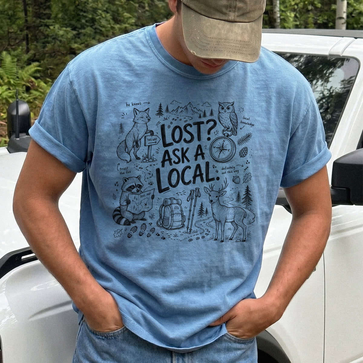 Lost? Ask a Local Comfort Colors Shirt – Funny Hiking Wildlife Tee