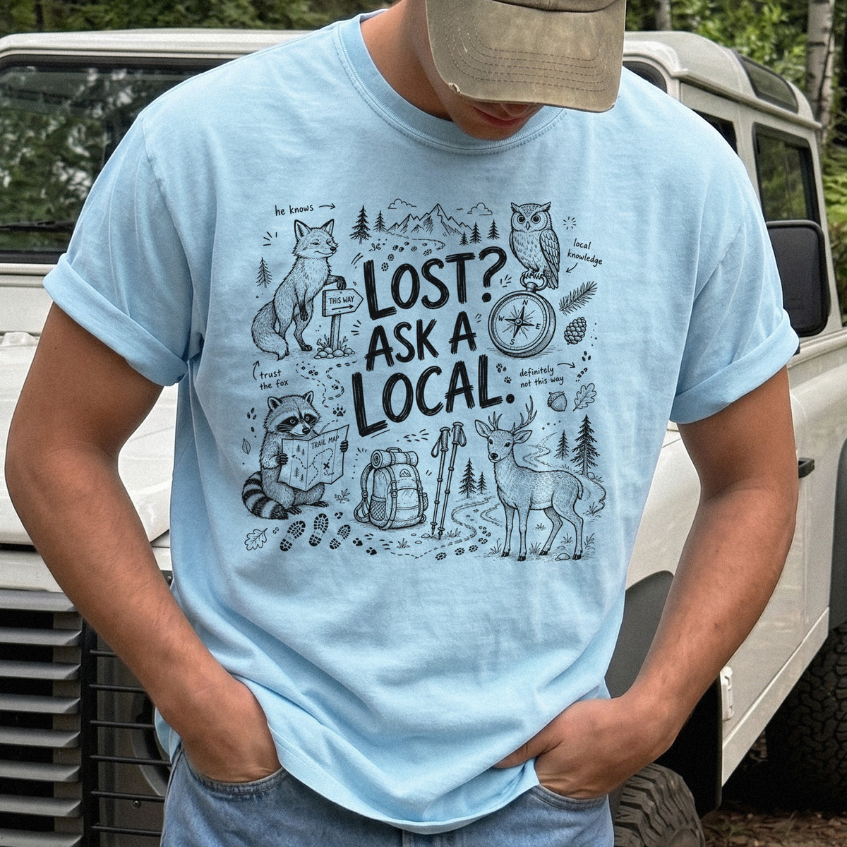 Lost? Ask a Local Comfort Colors Shirt – Funny Hiking Wildlife Tee