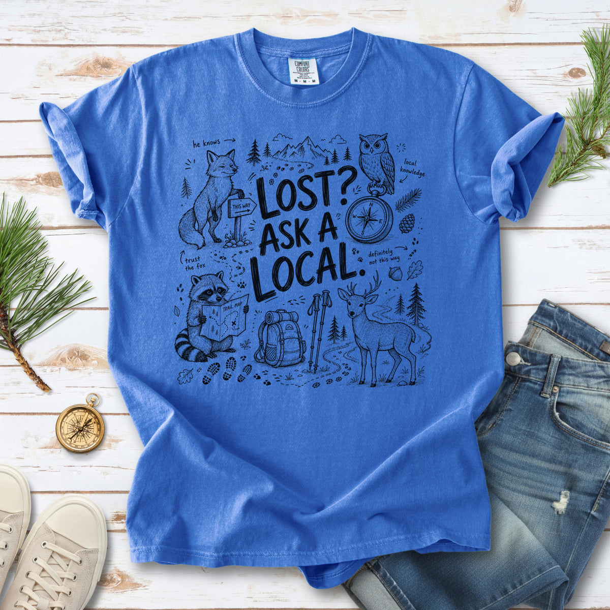 Lost? Ask a Local Comfort Colors Shirt – Funny Hiking Wildlife Tee