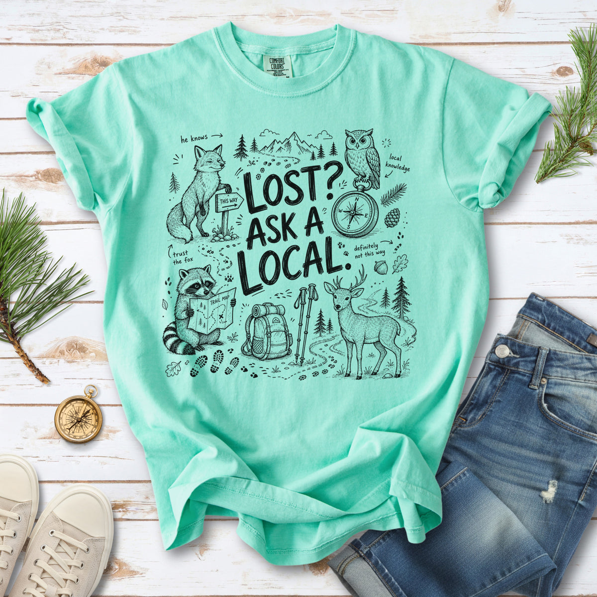 Lost? Ask a Local Comfort Colors Shirt – Funny Hiking Wildlife Tee
