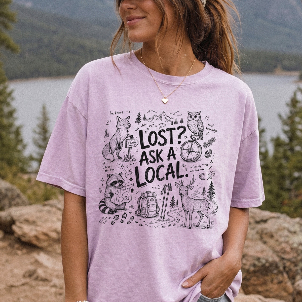Lost? Ask a Local Comfort Colors Shirt – Funny Hiking Wildlife Tee