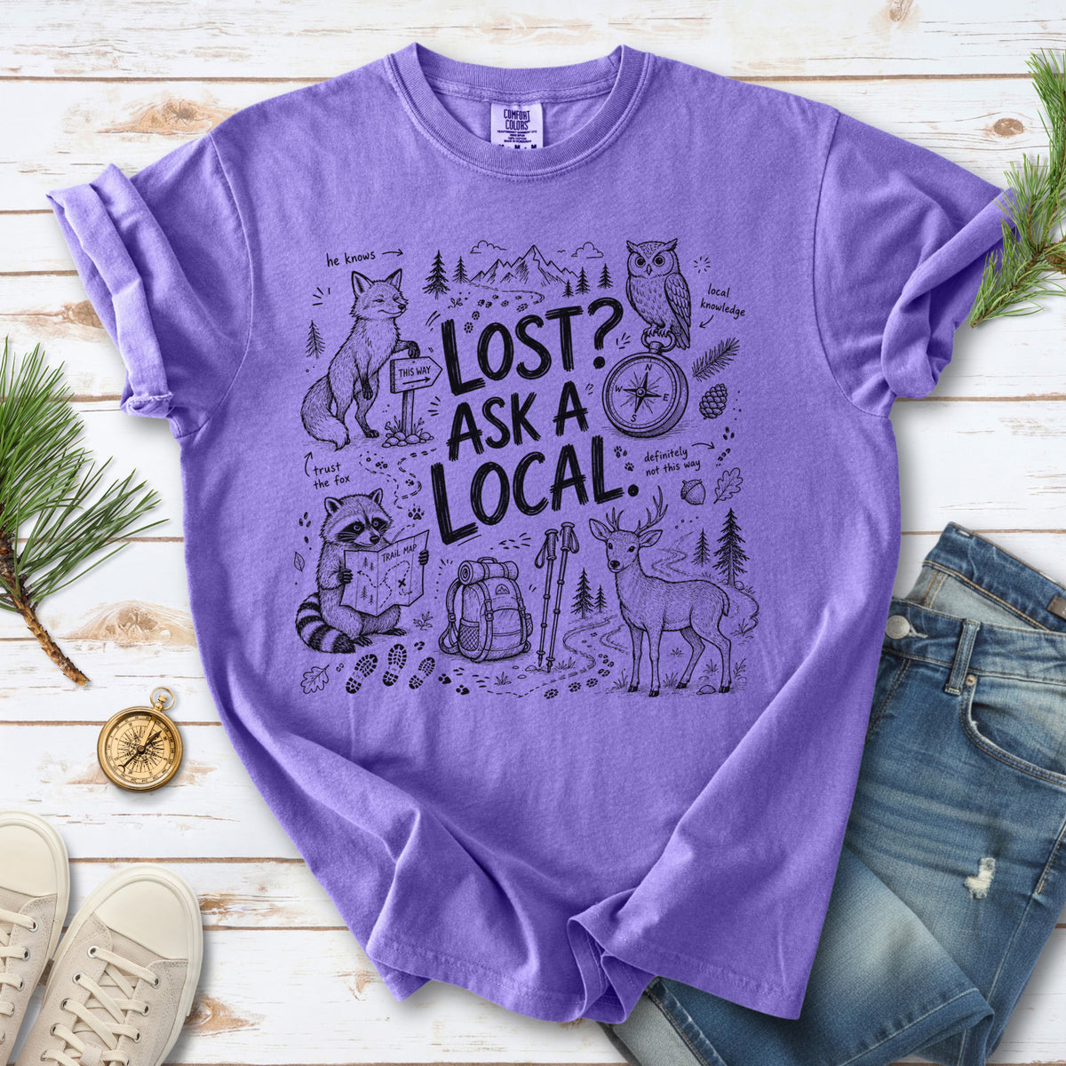 Lost? Ask a Local Comfort Colors Shirt – Funny Hiking Wildlife Tee