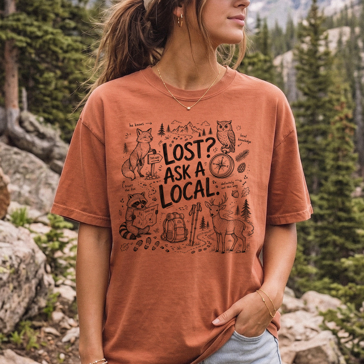 Lost? Ask a Local Comfort Colors Shirt – Funny Hiking Wildlife Tee